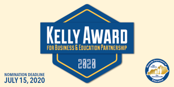 2020 Kelly Award for Business and Education Partnership, Nomination Deadline July 15, 2020