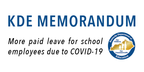 KDE Memorandum: More paid leave for school employees due to COVID-19