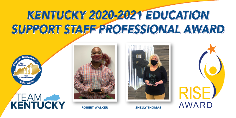 Kentucky 2020-2021 Education Support Staff Professional Award: Robert Walker and Shelly Thomas