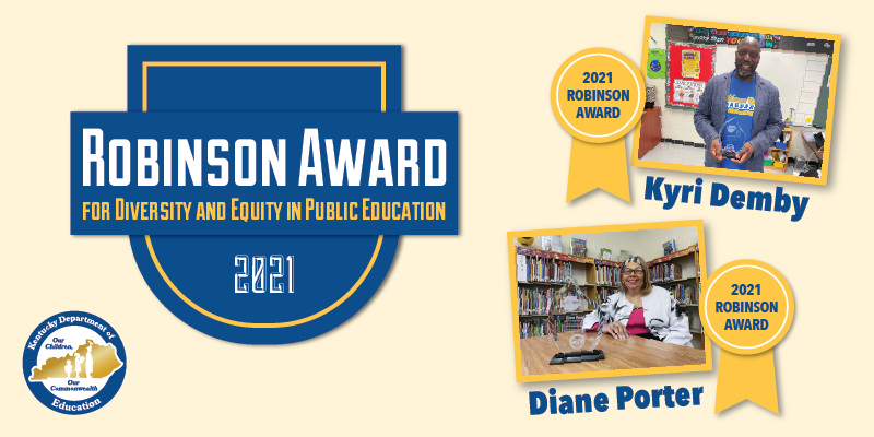 2021 Robinson Award for Diversity and Equity in Public Education: Kyri Demby and Diane Porter