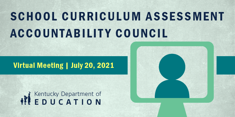 Graphic reading: School Curriculum Assessment and Accountability Council
