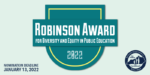 Graphic reading: Robinson Award for Diversity and Equity in Public Education 2022. Nomination deadline Jan. 13, 2022