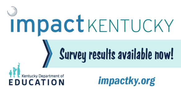 Graphic reading: Impact Kentucky Survey results available now. impactky.org