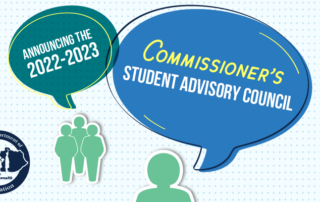 Graphic that reads: Announcing the 2022-2023 Commissioner's Student Advisory Council