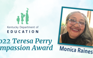 Graphic reading: 2022 Teresa Perry Compassion Award, Monica Raines