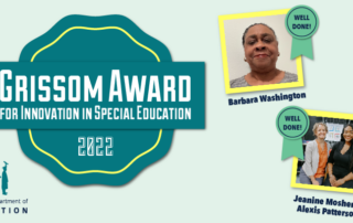 Graphic reading: 2022 Grissom Award for Innovation in Special Education, Barbara Washington, Jeanine Mosher and Alexis Patterson