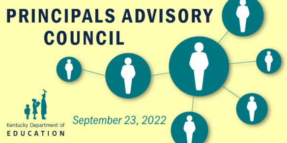Principal Advisory Council Virtual Meeting Graphic 9.23.22