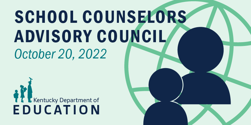 School Counselor Advisory Council Meeting Graphic 10.20.22
