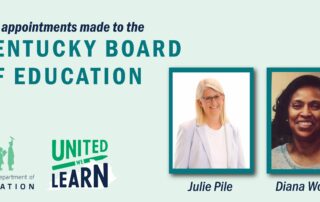 Graphic reading: Two appointments made to the Kentucky Board of Education, along with pictures of Julie Pile and Diana Woods.