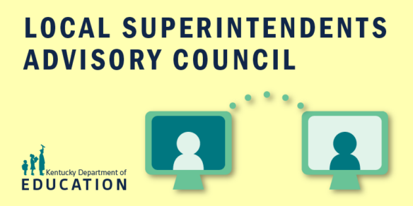 Local Superintendents Advisory Council meeting graphic 7.25.23