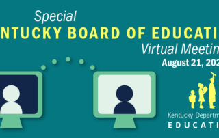 Special Kentucky Board of Education Virtual Meeting graphic 8.21.23
