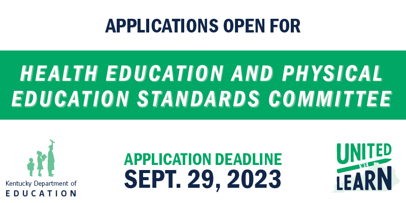 Graphic says Applications open for Health Education and Physical Education Standards Committee