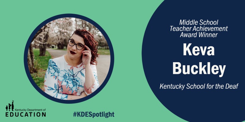 Picture of Keva Buckley, middle school Teacher Achievement Winner, Kentucky School for the Deaf.