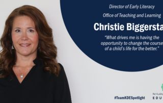 Picture of Christie Biggerstaff, director of early literacy, Office of Teaching and Learning. "What drives me is having the opportunity to change the course of a child's life for the better."