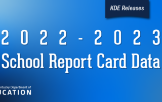 KDE releases 2022-2023 School Report Card Data