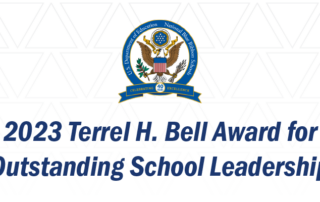 2023 Terrel H. Bell Award for Outstanding School Leadership