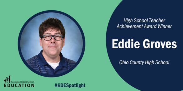 High School Teacher Achievement Award Winner Eddie Groves, Ohio County High School
