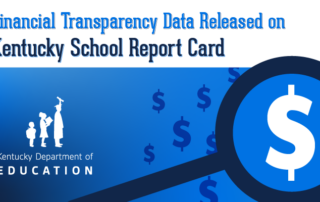 Financial Transparency Data Released on Kentucky School Report Card
