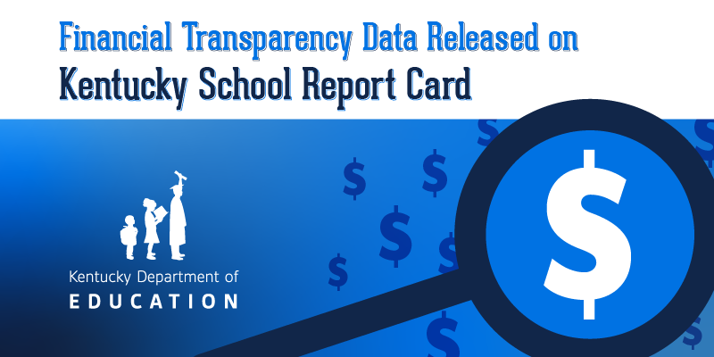 2022-2023 financial transparency data released on Kentucky School Report Card