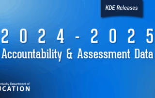 KDE releases 2024-2025 accountability and assessment data