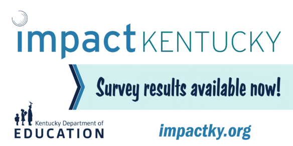 Impact Kentucky Survey Results Available Now!