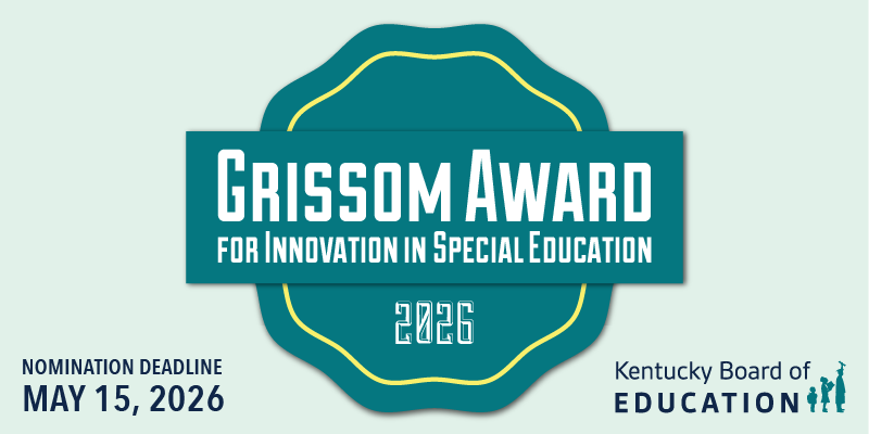 2026 Grissom Award for Innovation in Special Education. Nomination deadline May 15, 2026.