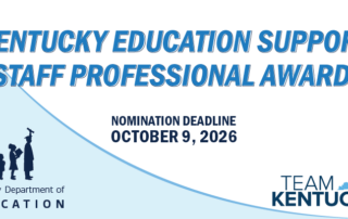 Banner for Kentucky Education Support Staff Professional Award; nomination deadline is Oct. 9, 2026