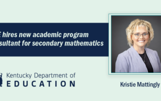 Graphic shows a headshot of Kristie Mattingly and says KDE hires new academic program consultant for secondary mathmatics